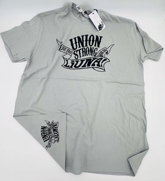 Liuna Live Free Work Hard T-Shirt - Gray