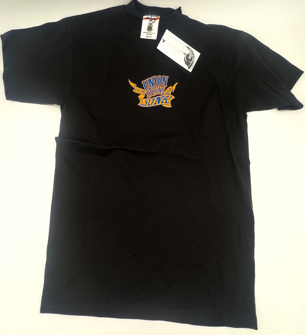 Liuna Live Free Work Hard T-Shirt- Black