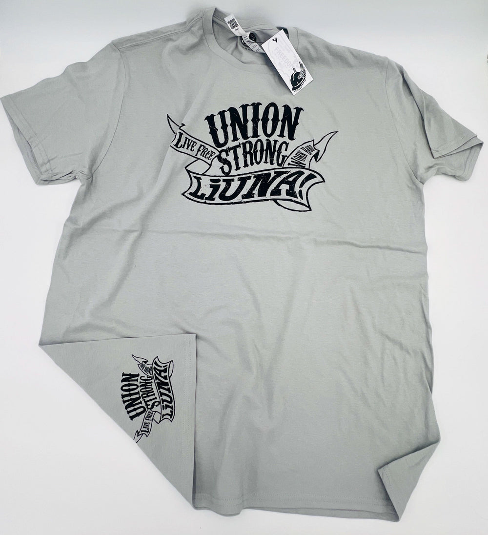 Liuna Live Free Work Hard T-Shirt - Gray