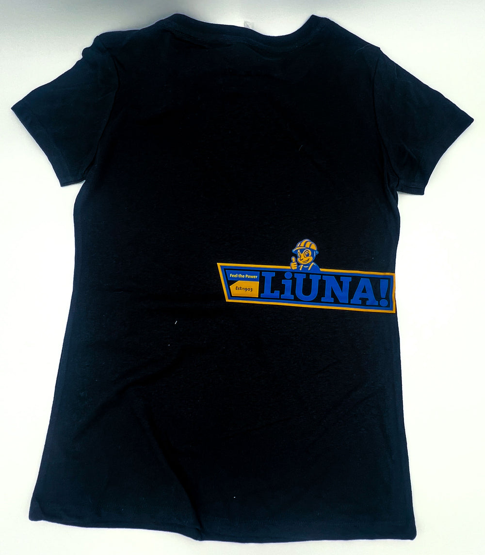 Liuna Feel the Power Women's Tee- Black